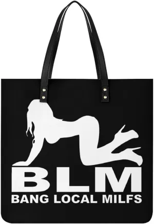 BLM Bang Local Milfs Novelty Tote Bags for Women Funny Handbags Top Handle Purses Crossbody Shoulder Bag Fashion