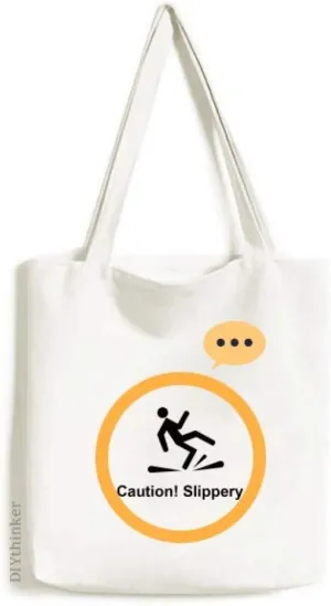 Caution Slippery Black Symbol Expression Gift Sack Canvas Tote Shoulder Bag